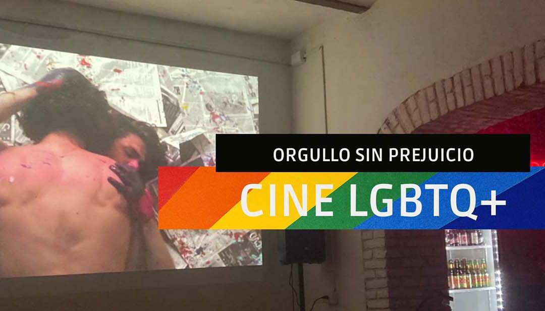Orgullo sin prejucio: CINE LGBTQ+