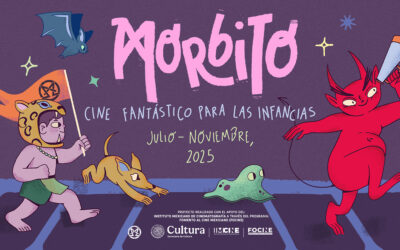 LLEGA A GUANAJUATO: «MORBITO: CINE FANTÁSTICO PARA LAS INFANCIAS»